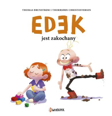 Edek jest zakochany