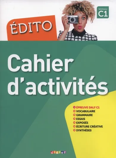 Edito C1. Cahier d'activities