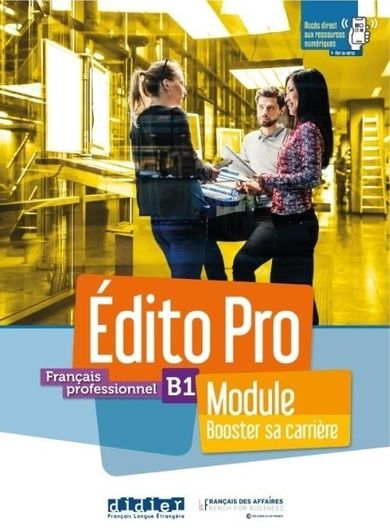 Edito Pro B1 Module Booster sa carriere. Podręcznik + zeszyt ćwiczeń + wersja online