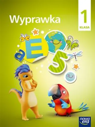 Edukacja wczesnoszkolna. Ceszyt ćwiczeń. Wyprawka. Klasa 1