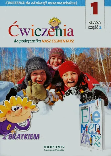 Edukacja wczesnoszkolna. Ćwiczenia do podręcznika Nasz elementarz 1. Część 2. Szkoła podstawowa