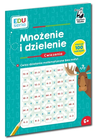 EDUseria. Mnożenie i dzielenie. Ćwiczenia. Kapitan Nauka