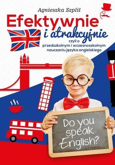 Efektywnie i atrakcyjnie
