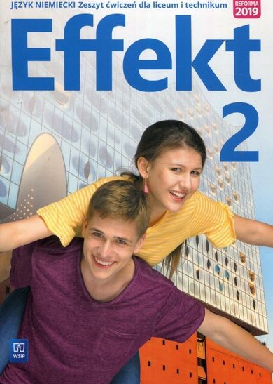 Effekt 2. Język niemiecki. Ćwiczenia