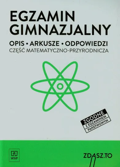 Egzamin gimnazjalny. Część matematyczno-przyrodnicza. Opis, arkusze, odpowiedzi