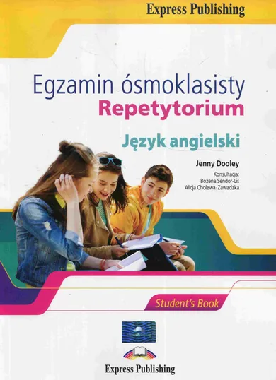 Egzamin ósmoklasisty. Język angielski. Repetytorium