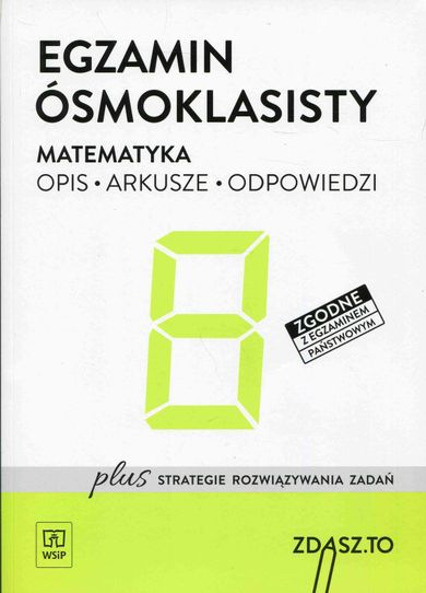 Egzamin ósmoklasisty. Matematyka. Opis. Arkusze odpowiedzi. Zdasz to