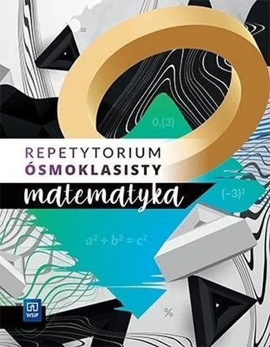 Egzamin ósmoklasisty. Matematyka. Repetytorium