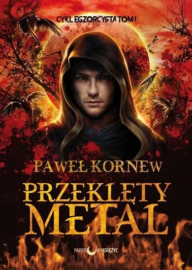 Egzorcysta. Tom 1. Przeklęty metal