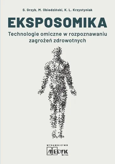 Eksposomika. Technologie omiczne w rozpoznawaniu