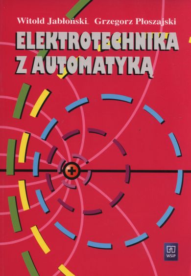 Elektrotechnika z automatyką, Podręcznik, Technikum, WSiP