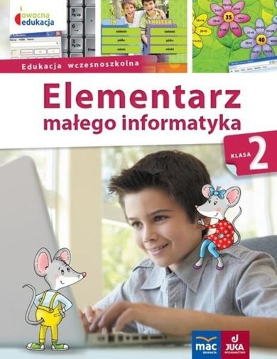 Elementarz małego informatyka. Klasa 2. Podręcznik