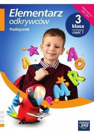 Elementarz odkrywców 3. Język polski. Podręcznik. Część 1