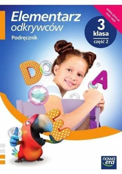 Elementarz odkrywców 3. Język polski. Podręcznik. Część 2