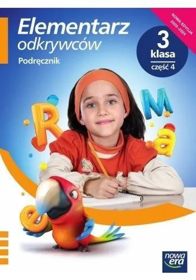 Elementarz odkrywców 3. Język polski. Podręcznik. Część 4