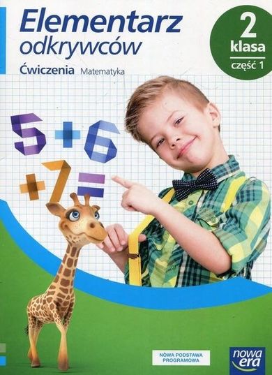 Elementarz odkrywców. Matematyka. Ćwiczenia. Część 1. Szkoła podstawowa. Klasa 2