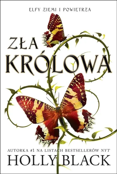 Elfy ziemi i powietrza. Tom 1. Zła królowa