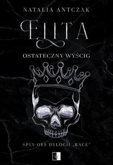 Elita. Ostateczny wyścig