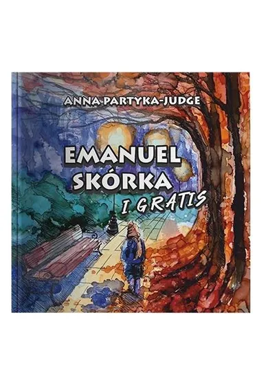 Emanuel Skórka i Gratis