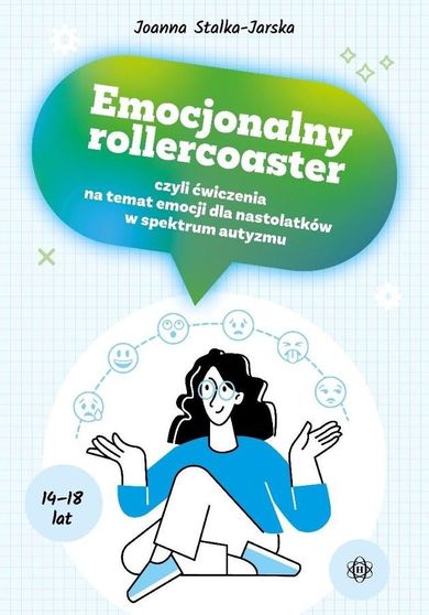 Emocjonalny rollercoaster, czyli ćwiczenia na