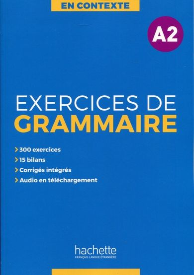 En Contexte. Exercices de grammaire A2. Podręcznik + klucz odpowiedzi