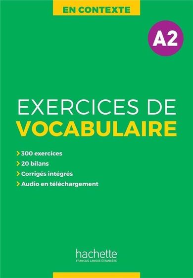 En Contexte: Exercices de vocabulaire A2. Podręcznik