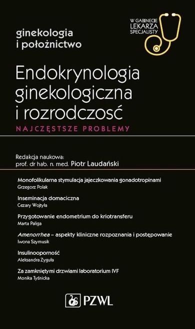 Endokrynologia ginekologiczna i rozrodczość