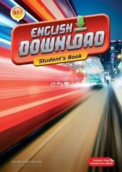 English Download B1+. Student's Book