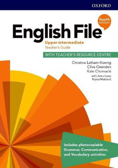 English file 4th edition upper-intermediate teacher s guide with teacher s resource centre