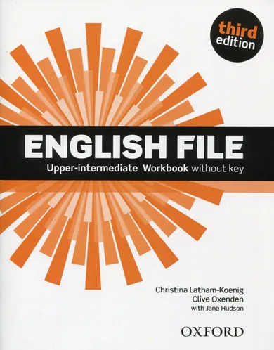 English File. Upper-Intermediate. Workbook without key. Szkoła ponadgimnazjalna