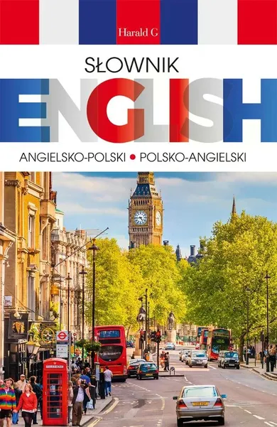 English. Słownik angielsko-polski, polsko-angielski