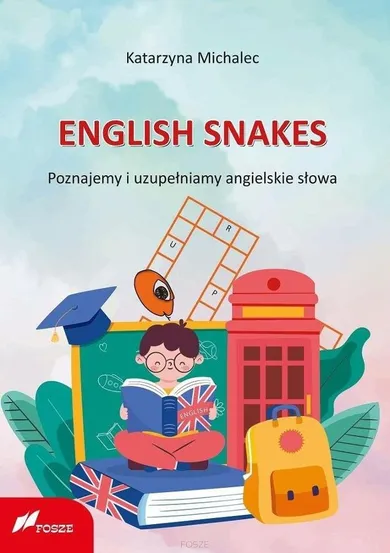 English Snakes. Poznajemy i uzupełniamy angielskie słowa