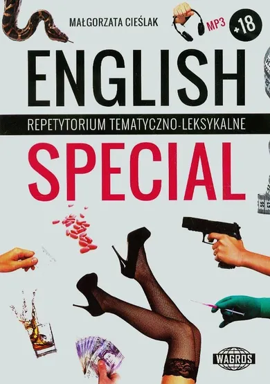 English Special. Repetytorium tematyczno-leksykalne dla młodzięzy starszej i dorosłej