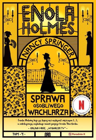 Enola Holmes. Tom 4. Sprawa osobliwego wachlarza