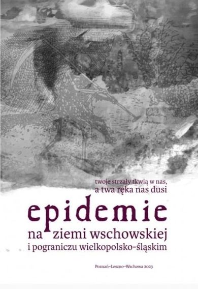 Epidemie na ziemi wschowskiej i pograniczu