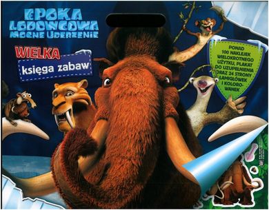 Epoka lodowcowa. Mocne uderzenie. Wielka księga zabaw