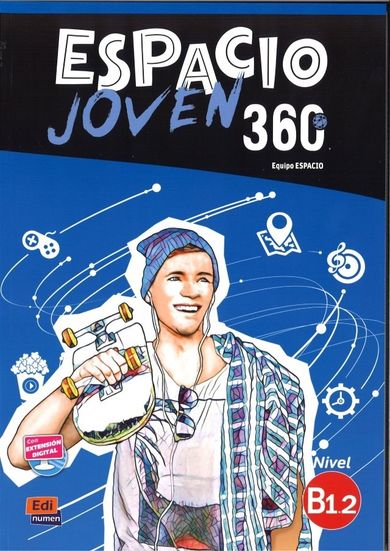 Espacio Joven 360 B1.2. Libro del alumno