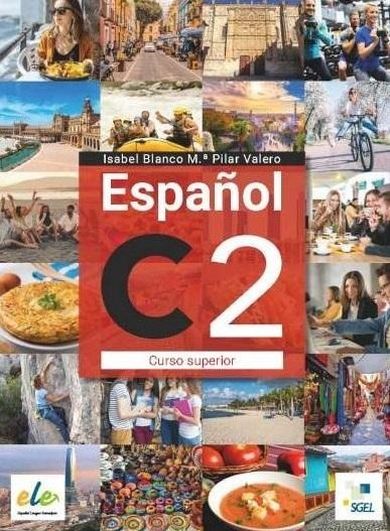 Espanol C2. Curso superior