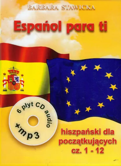 Espanol para ti 1. Hiszpańskiego dla początkujących. Część 1-12