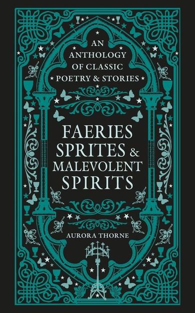 Faeries, Sprites & Malevolent Spirits (wersja angielska)