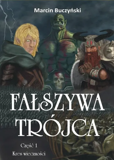 Fałszywa trójca. Część 1