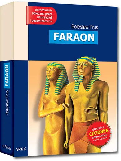 Faraon. Wydanie z opracowaniem i streszczeniem