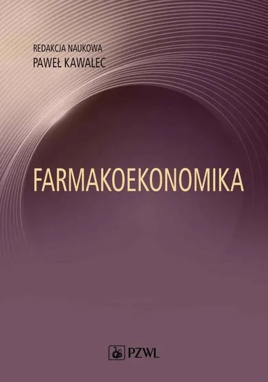 Farmakoekonomika. Wybrane aspekty