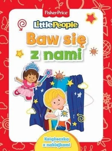 Fisher-Price. Little People. Baw się z nami