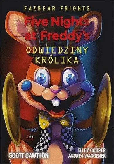 Five Nights at Freddy`s. Odwiedziny królika