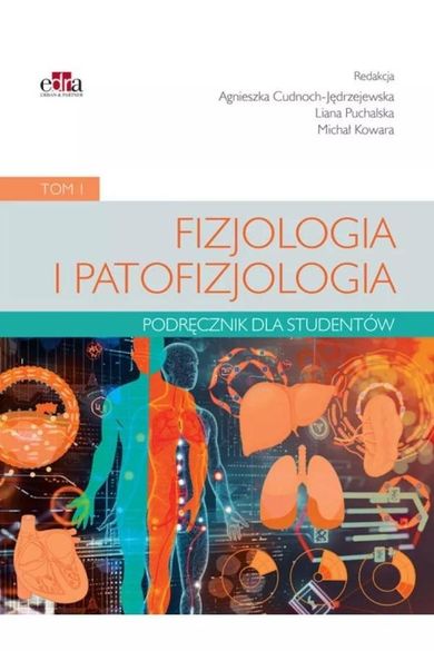 Fizjologia i patofizjologia. Tom 1