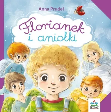 Florianek i aniolki