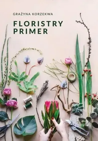 Floristry Primer