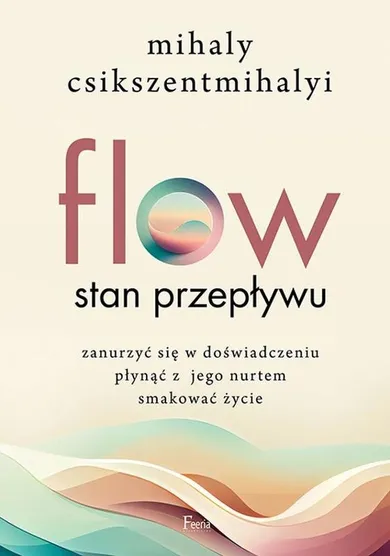 Flow. Stan przepływu