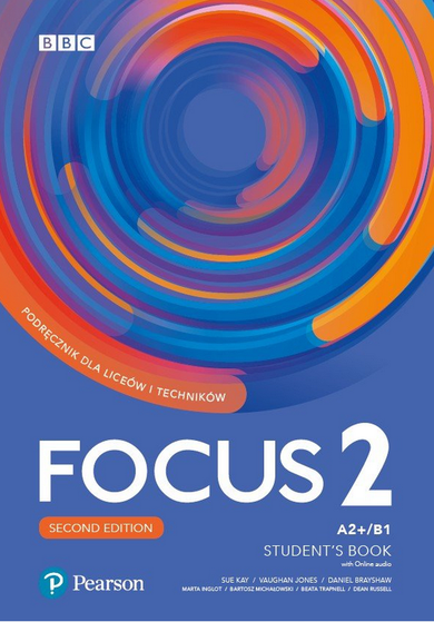 Focus. Second edition 2. Student s book + kod digital resources + interactive ebook + myenglishlab